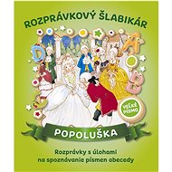 Rozprávkový šlabikár Popoluška - 