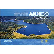 Jablonecko z nebe - Jakub Chovan; Radka Srněnská