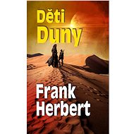 Děti Duny - Frank Herbert