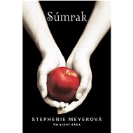 Súmrak - Stephenie Meyerová
