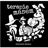Terapie masem - Albrecht Smuten