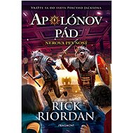 Apolónov pád Nerova pevnosť - Rick Riordan