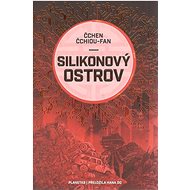 Silikonový ostrov - Čchen Čchiou-fan