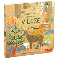 Who's hiding in here? IN THE WOODS - Leporello
