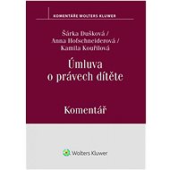 Úmluva o právech dítěte: Komentář - 