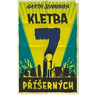 Kletba sedmi příšerných - Garth Jennings
