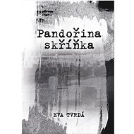Pandořina skříňka - Eva Tvrdá