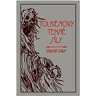 Tolkienovy temné síly - David Day