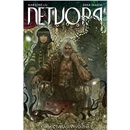 Netvora: Kniha čtvrtá Vyvolená - Marjorie Liu