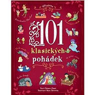 101 klasických pohádek - Chiara Cioni; Sara Torretta