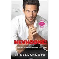 Nevhodné!: erotiský román - 