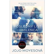 Posledný list od milenca - Jojo Moyesová