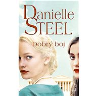 Dobrý boj - Danielle Steel
