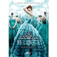 Selekce - Kiera Cassová