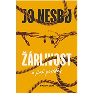 Žárlivost a jiné povídky - Jo Nesbo