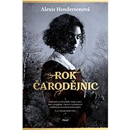 Rok Čarodějnic - Alexis Hendersonová