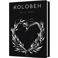 Kolobeh - Martin Barčiš