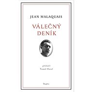 Válečný deník - Jean Malaquais