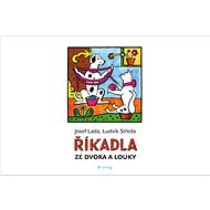 Říkadla ze dvora a louky - Josef Lada; Ludvík Středa