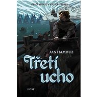 Třetí ucho - Jan Hamouz
