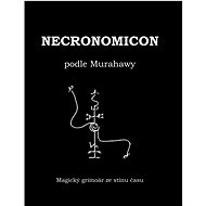 Necronomicon: podle Murahawy - Jana Šancová