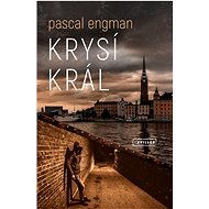 Krysí král - Pascal Engman