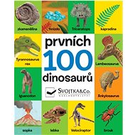 Prvních 100 dinosaurů - 