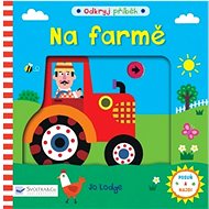 Na farmě: Odkryj příběh - Jo Lodge