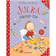 Julka všetko zje - Lisa Moroni