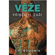 Věže příběh 11. září - Jiří Boudník