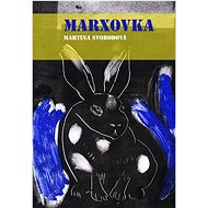 Marxovka - Martina Svobodová