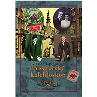 Prešporský kaleidoskop - Juraj Linzboth