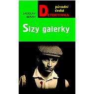 Slzy galerky - Ladislav Beran
