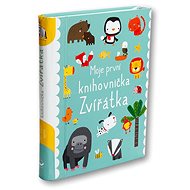Zvířátka Moje první knihovnička - Dawn Machell