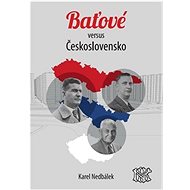 Baťové versus Ćeskoslovensko - Karel Nedbálek