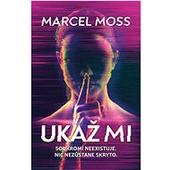 Ukaž mi - Marcel Moss