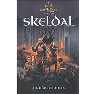 Skeldal Brány Skeldalu: Čtvrtý díl - Jindřich Rohlík