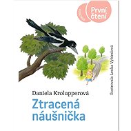 Ztracená náušnička - Daniela Krolupperová; Lenka Vybíralová