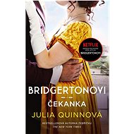 Bridgertonovi Čekanka - Julia Quinn