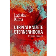 Utrpení knížete Sternenhocha - Ladislav Klíma