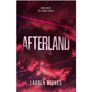 Afterland - Lauren Beukes