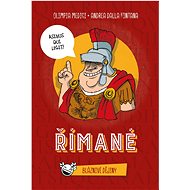 Bláznivé dějiny Římané - Olimpia Medici; Andrea Dalla Fontana