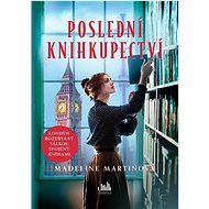 Poslední knihkupectví - Madeline Martinová