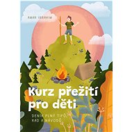 Kurz přežití pro děti - Amar Ibrahim