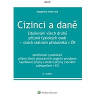 Cizinci a daně - Magdaléna Vyškovská