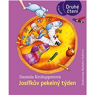 Josífkův pekelný týden - Daniela Krolupperová; Markéta Vydrová