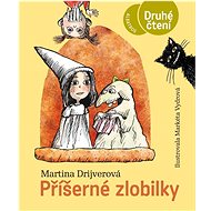 Příšerné zlobilky - Martina Drijverová; Markéta Vydrová