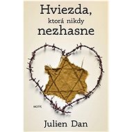 Hviezda, ktorá nikdy nezhasne - Julien Dan