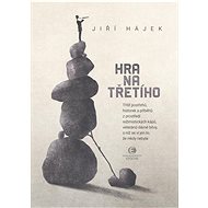 Hra na třetího - Jiří Hájek