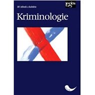 Kriminologie - Jiří Jelínek